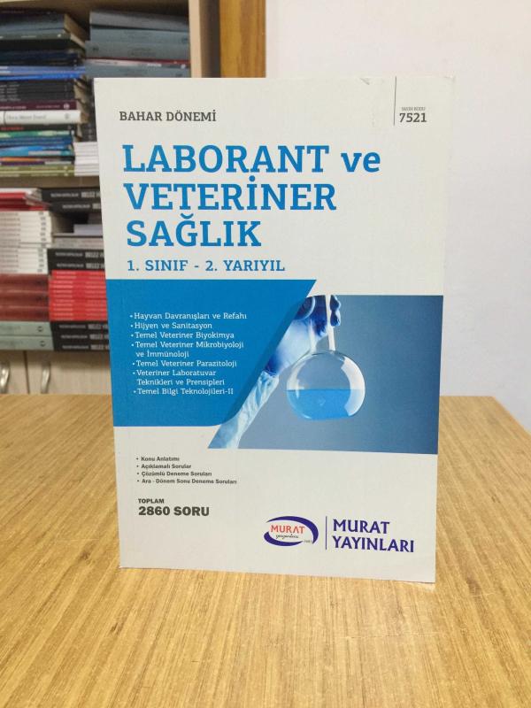 1. Sınıf 2. Yarıyıl Laborant ve Veteriner Sağlık Kod: 7521 Murat Yayınları