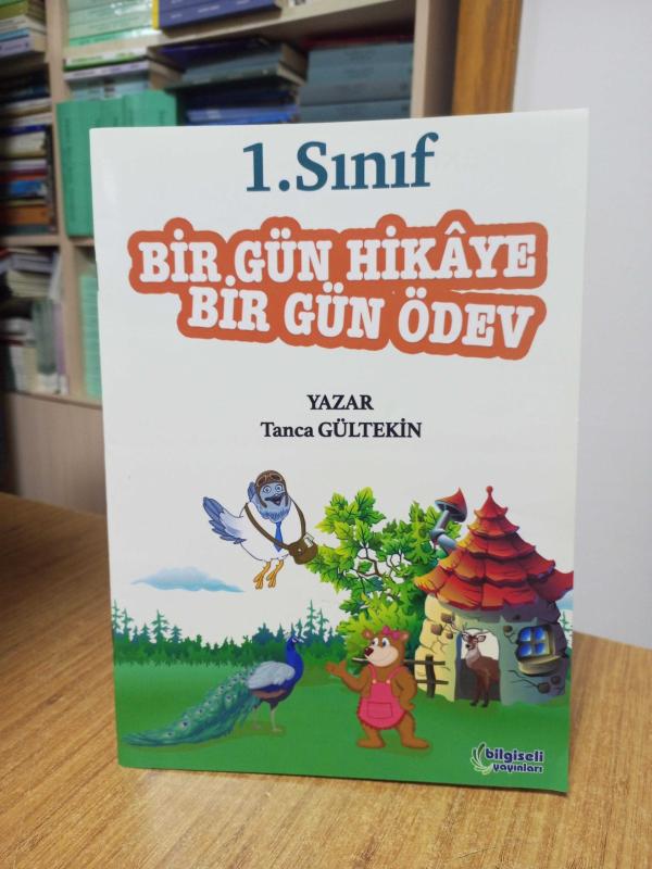 1. Sınıf Bir Gün Hikaye Bir Gün Ödev - Tanca Gültekin