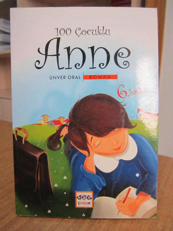 100 Çocuklu Anne - Ünver Oral [6.Baskı]
