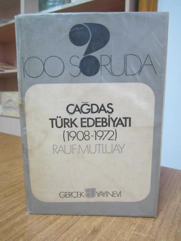 100 Soruda Çağdaş Türk Edebiyatı 1908-1972