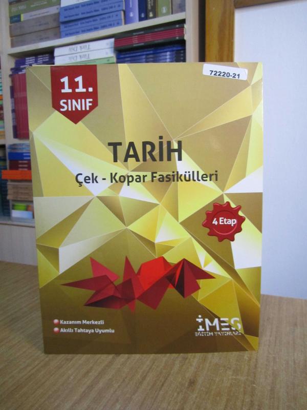 11. Sınıf TARİH Çek - Kopar Fasikülleri (4 Etap) / İMES Eğitim Yayınları