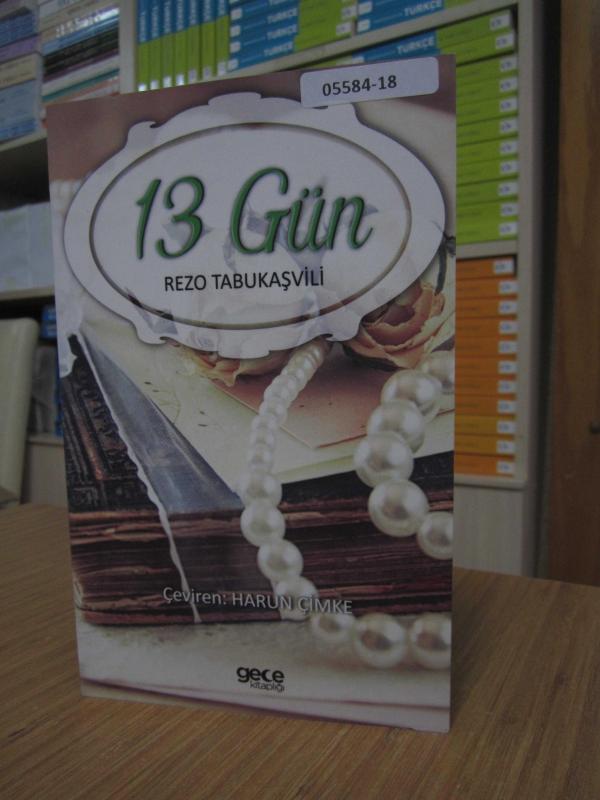 13 Gün - Rezo Tabukaşvili