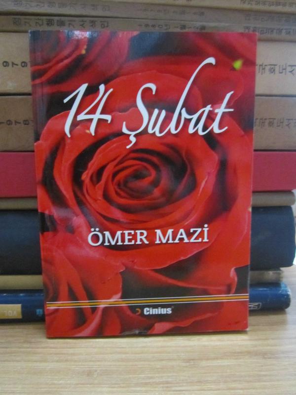 14 Şubat - Ömer Mazi