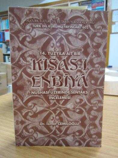 14. Yüzyıla Ait Bir Kısas-ı Enbiya Nüshası Üzerinde Sentaks İncelemesi