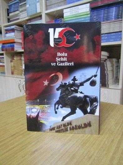 15 Temmuz Bolu Şehit ve Gazileri