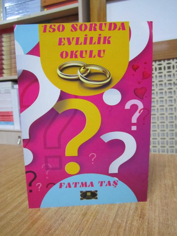 150 Soruda Evlilik Okulu - Fatma Taş