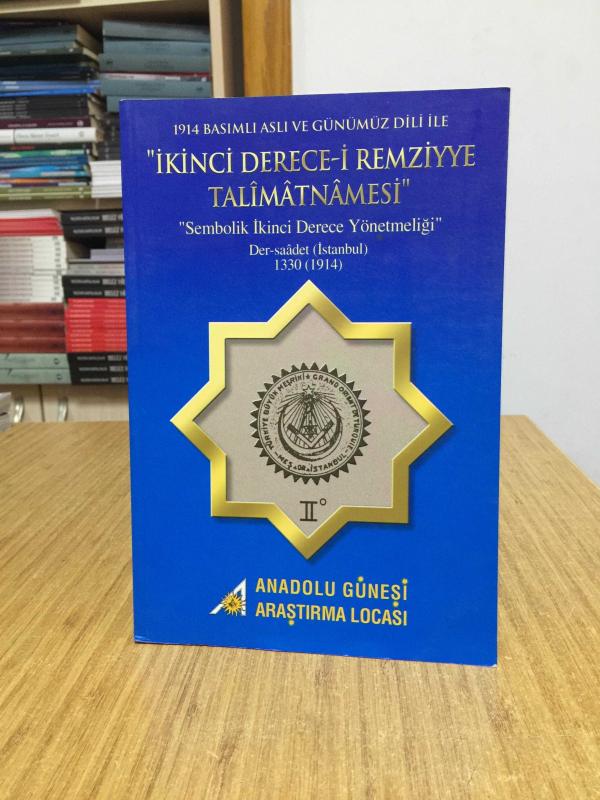 1914 Basımlı Aslı ve Günümüz Dili ile İkinci Derece-i Remziyye Talimatnamesi (1914)