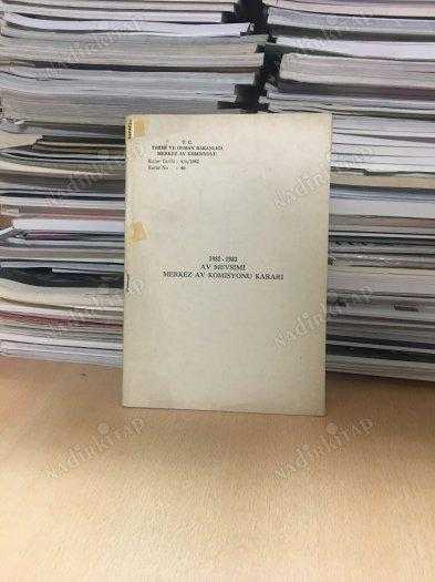 1982-1983 AV MEVSİMİ MERKEZ AV KOMİSYONU KARARLARI