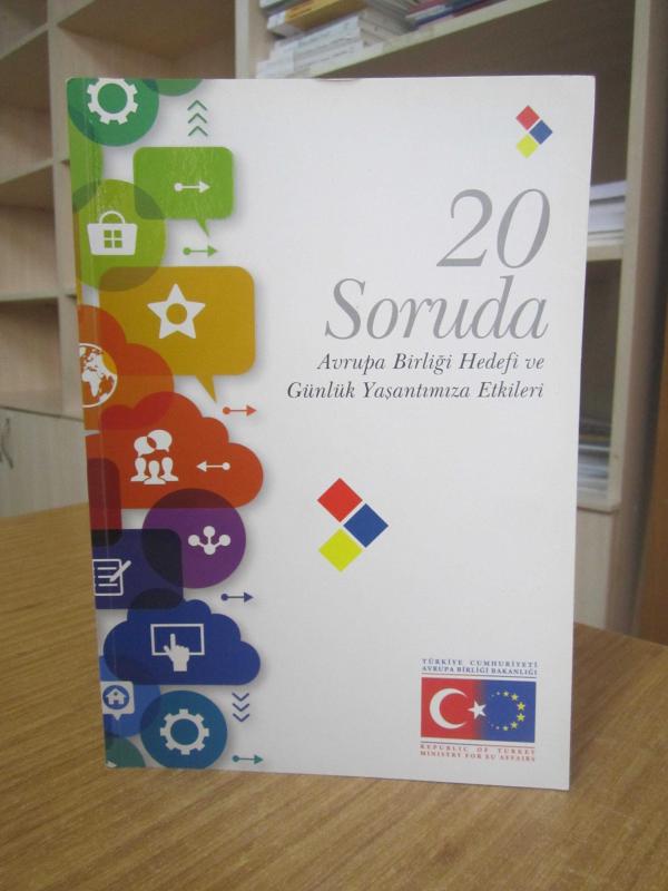 20 Soruda Avrupa Birliği Hedefi ve Günlük Yaşantımıza Etkileri