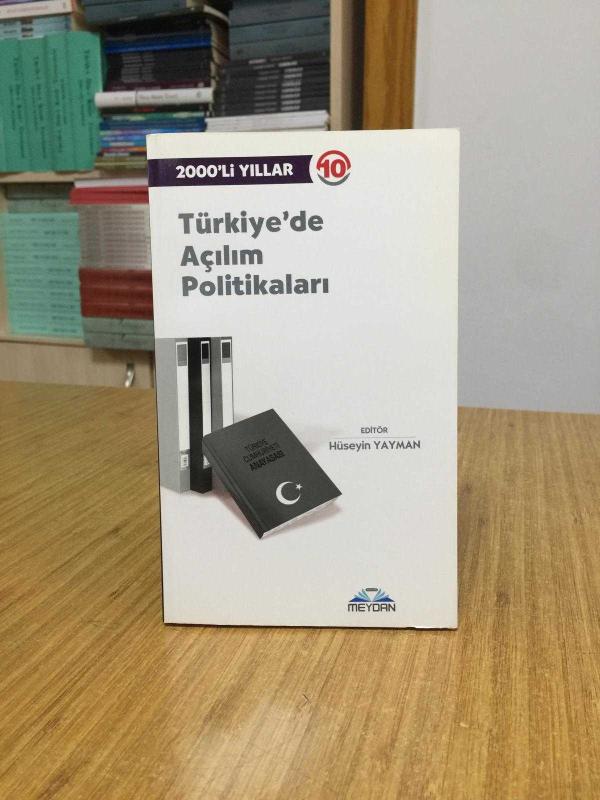 2000'li Yıllar 10 - Türkiye'de Açılım Politikaları