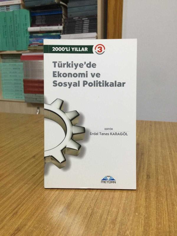 2000'li Yıllar 3 - Türkiye'de Ekonomi ve Sosyal Politikalar