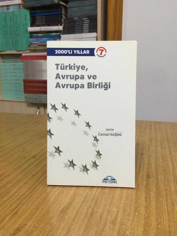 2000'li Yıllar 7 - Türkiye Avrupa ve Avrupa Birliği