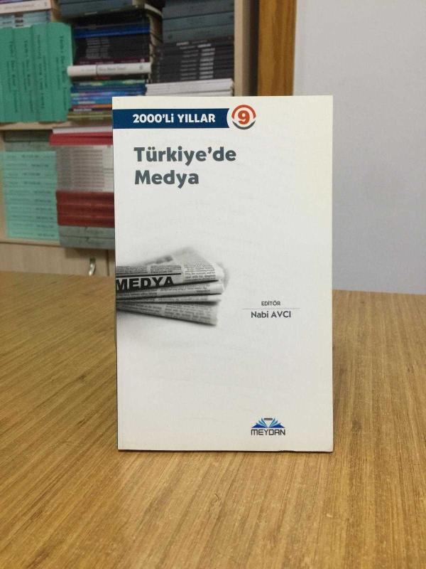 2000'li Yıllar 9 - Türkiye'de Medya