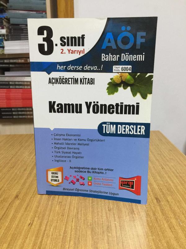 2016 Yargı AÖF 3. Sınıf 2. Yarıyıl Bahar Dönemi Kamu Yönetimi Tüm Dersler