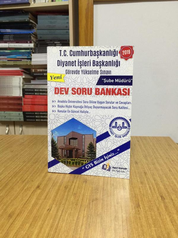 2019 T.C. Cumhurbaşkanlığı Diyanet İşleri Başkanlığı Görevde Yükselme Sınavı ŞUBE Müdürü Dev Soru Bankası Next Kariyer Yayınları