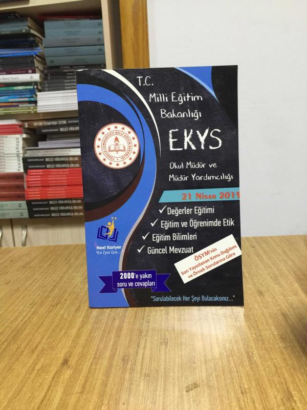 2019 T.C Milli Eğitim Bakanlığı EKYS Okul Müdür ve Müdür Yardımcılığı 2000`e Yakın Soru ve Cevapları Next Kariyer Yayınları