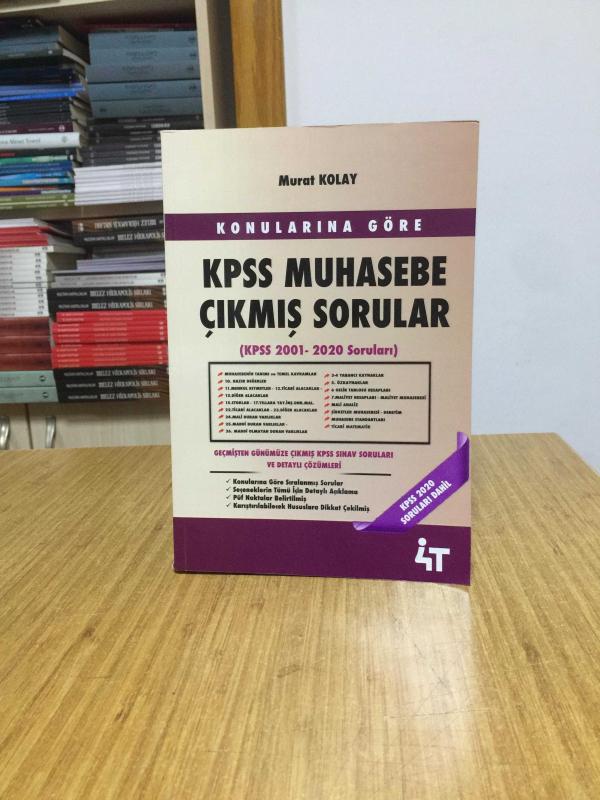 2020 KPSS A Grubu Muhasebe Konularına Göre Çıkmış Sorular (KPSS 2001-2020 Soruları) 4T Yayınları