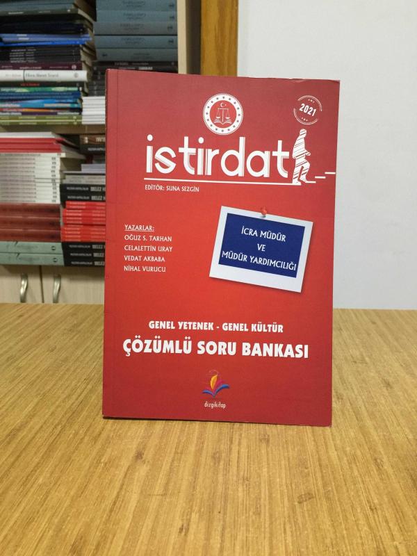 2021 İcra Müdür ve Yardımcılığı İstirdat Genel Yetenek Genel Kültür Soru Bankası Çözümlü Dizgi Kitap