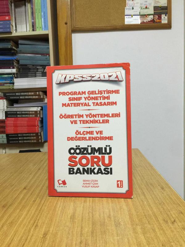 2021 KPSS Eğitim Bilimleri Çözümlü Soru Bankası (Program Geliştirme Sınıf Yönetimi Materyal Tasarım Öğretim Yöntemleri ve Teknikleri) Camus Yayınevi