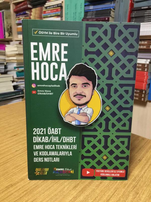 2021 ÖABT Din Kültürü Öğretmenliği DHBT İHL Emre Hoca Teknikleri ve Kodlamalarıyla Ders Notları Emre Hoca DKAB