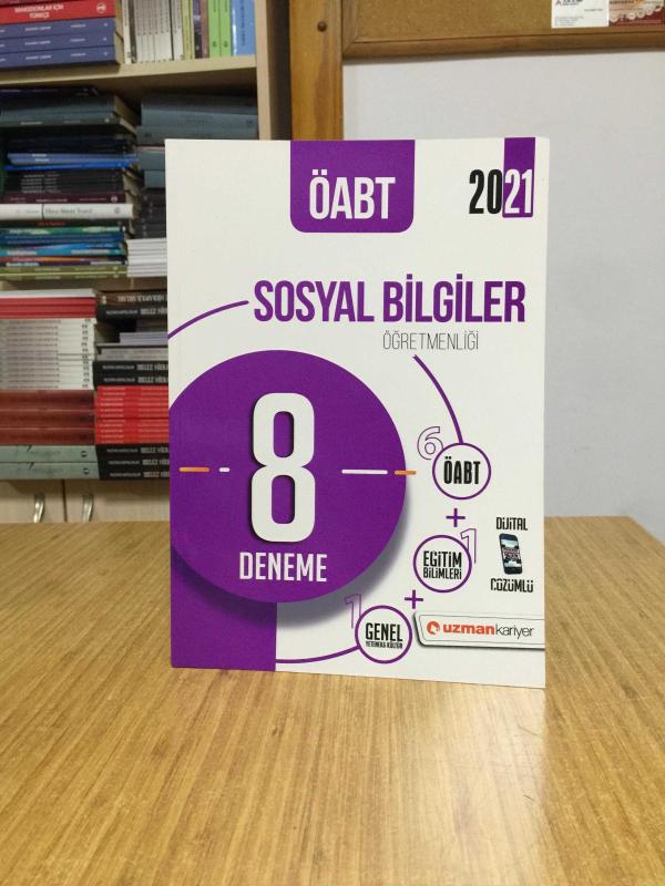 2021 ÖABT Sosyal Bilgiler Öğretmenliği 8 Deneme Dijital Çözümlü Uzman Kariyer Yayınları