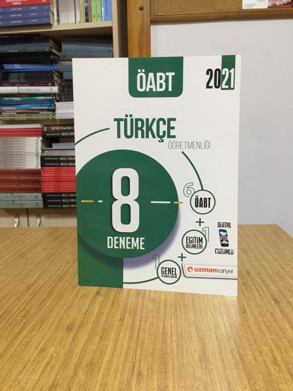 2021 ÖABT Türkçe Öğretmenliği 8 Deneme Dijital Çözümlü Uzman Kariyer Yayınları