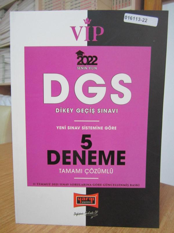2022 DGS 5 DENEME YARGI YAYINEVİ [11 Temmuz 2021 Sınav Sorularına Göre Güncellenmiş Baskı]