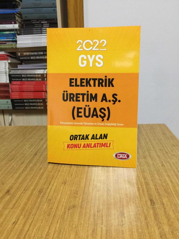 2022 Elektrik Üretim AŞ (EÜAŞ) GYS Ortak Alan Konu Anlatımlı Data Yayınları