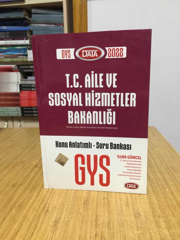 2022 GYS Aile ve Sosyal Politikalar Bakanlığı Konu Anlatımlı Soru Bankası Görevde Yükselme Data Yayınları