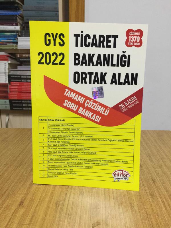2022 GYS T.C. Ticaret Bakanlığı Tüm Kadrolar İçin Tamamı Çözümlü Ortak Alan Soru Bankası Editör Yayınevi