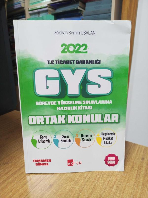 2022 GYS TİCARET BAKANLIĞI Görevde Yükselme Sınavlarına Hazırlık Kitabı ORTAK KONULAR