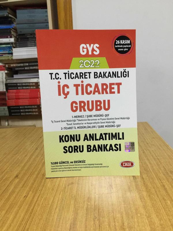 2022 GYS Ticaret Bakanlığı İç Ticaret Grubu Konu Anlatımlı Soru Bankası Görevde Yükselme Data Yayınları