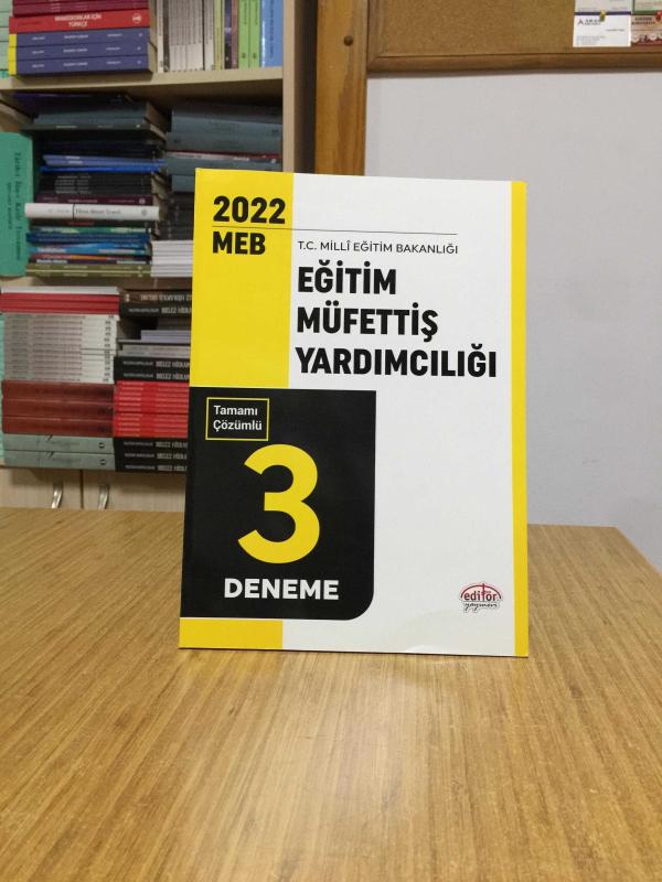 2022 MEB Eğitim Müfettiş Yardımcılığı 3 Deneme Çözümlü Editör Yayınları
