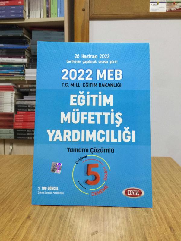 2022 MEB Teftiş Eğitim Müfettiş Yardımcılığı Tamamı Çözümlü 3 Deneme Sınavı Data Yayınları