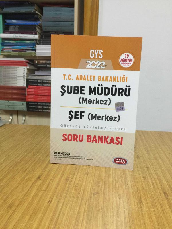 2023 GYS Adalet Bakanlığı Şube Müdürü (Merkez) Şef (Merkez) Soru Bankası Data Yayınları