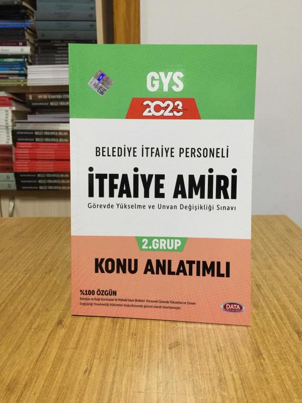 2023 GYS Belediye İtfaiye Personeli İtfaiye Amiri 2. Grup Konu Anlatımlı Data Yayınları
