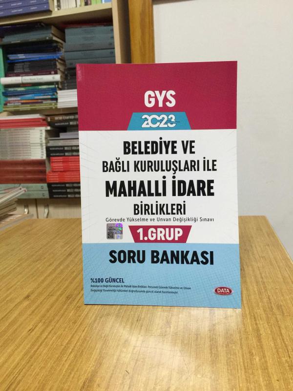 2023 GYS Belediye ve Bağlı Kuruluşları İle Mahalli İdare Birlikleri 2. Grup Soru Bankası Data Yayınları