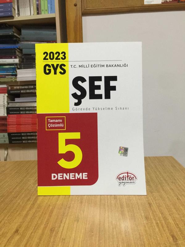 2023 GYS Milli Eğitim Bakanlığı Şef GYS Tamamı Çözümlü 5 Deneme Sınavı Editör Yayınları