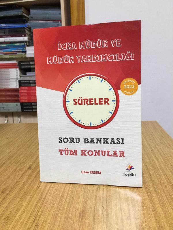 2023 İcra Müdür Ve Müdür Yardımcılığı Tüm Konular Süreler Soru Bankası Dizgi Kitap