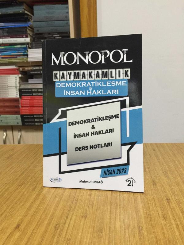 2023 Kaymakamlık Demokratikleşme ve İnsan Hakları Ders Notları 2.Baskı Monopol Yayınları