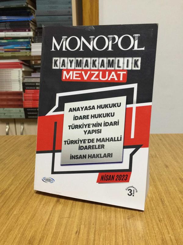 2023 Kaymakamlık Mevzuat Kitabı 3. Baskı Monopol Yayınları