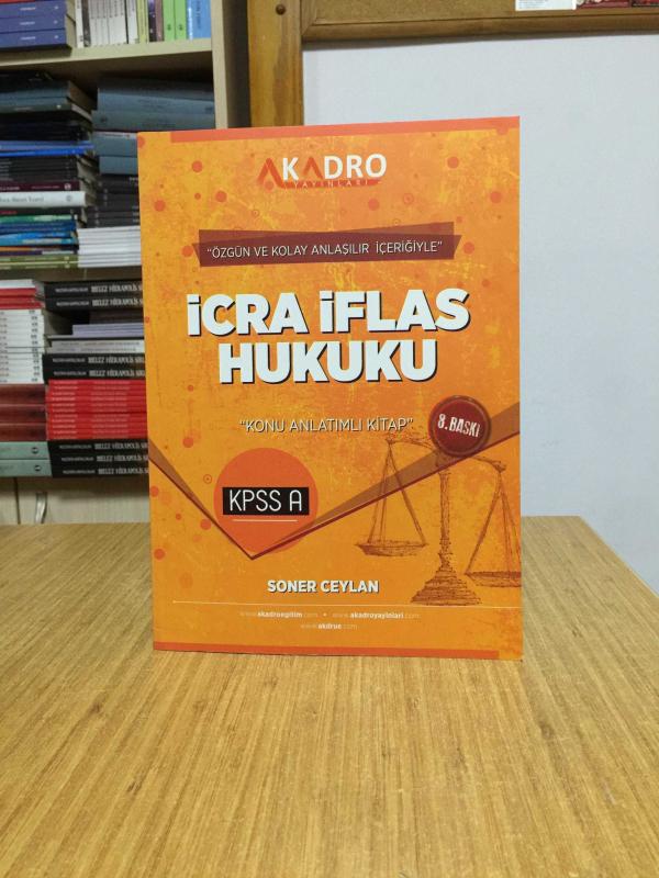 2023 KPSS A Grubu İcra İflas Hukuku Konu Anlatımı 8. Baskı A Kadro Yayınları