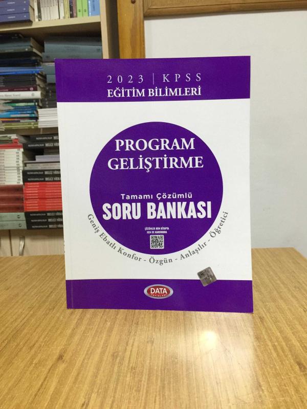 2023 KPSS Eğitim Bilimleri Program Geliştirme Tamamı Çözümlü Soru Bankası Data Yayınları
