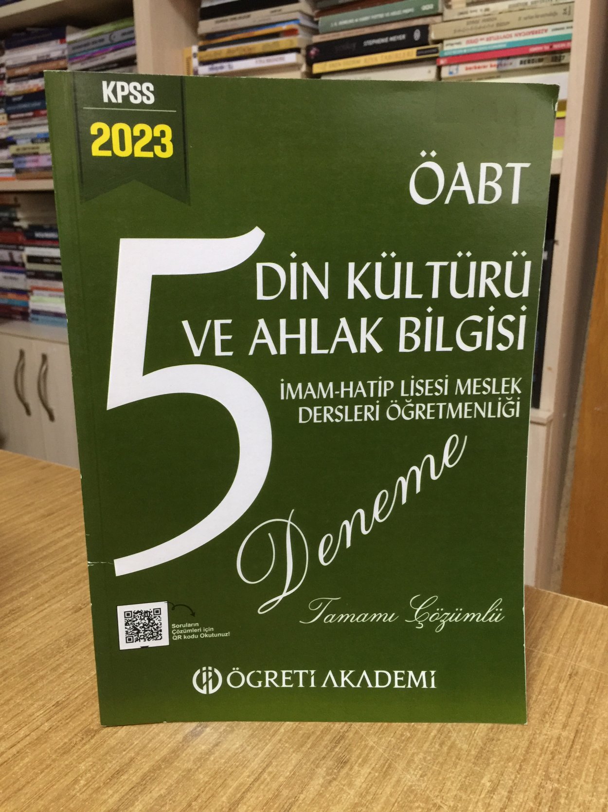 2023 KPSS ÖABT Din Kültürü ve Ahlak Bilgisi İmam-Hatip Lisesi Meslek Dersleri Öğretmenliği 5 Deneme