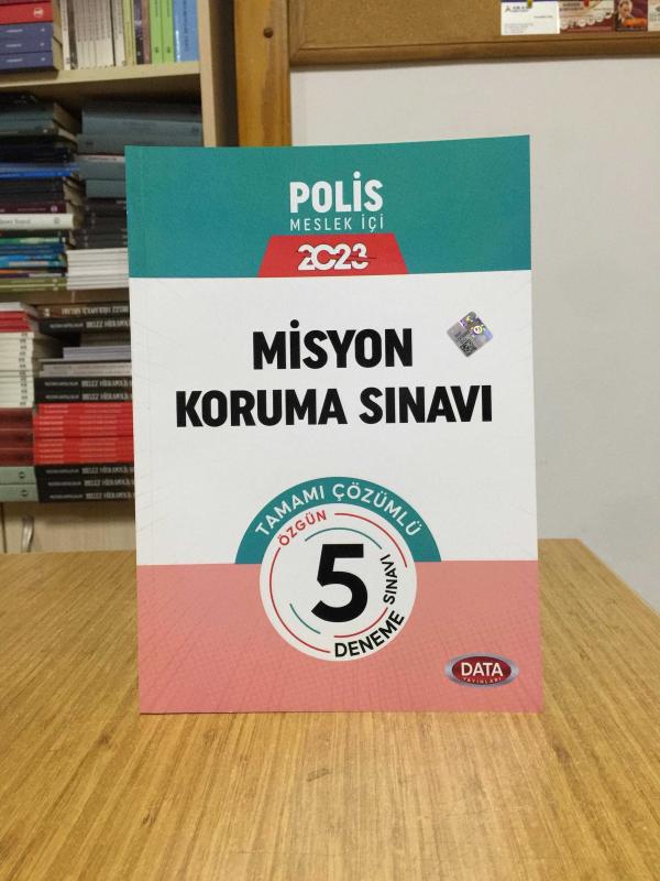 2023 Polis Misyon Koruma Sınavı Tamamı Çözümlü 5 Deneme Sınavı Data Yayınları