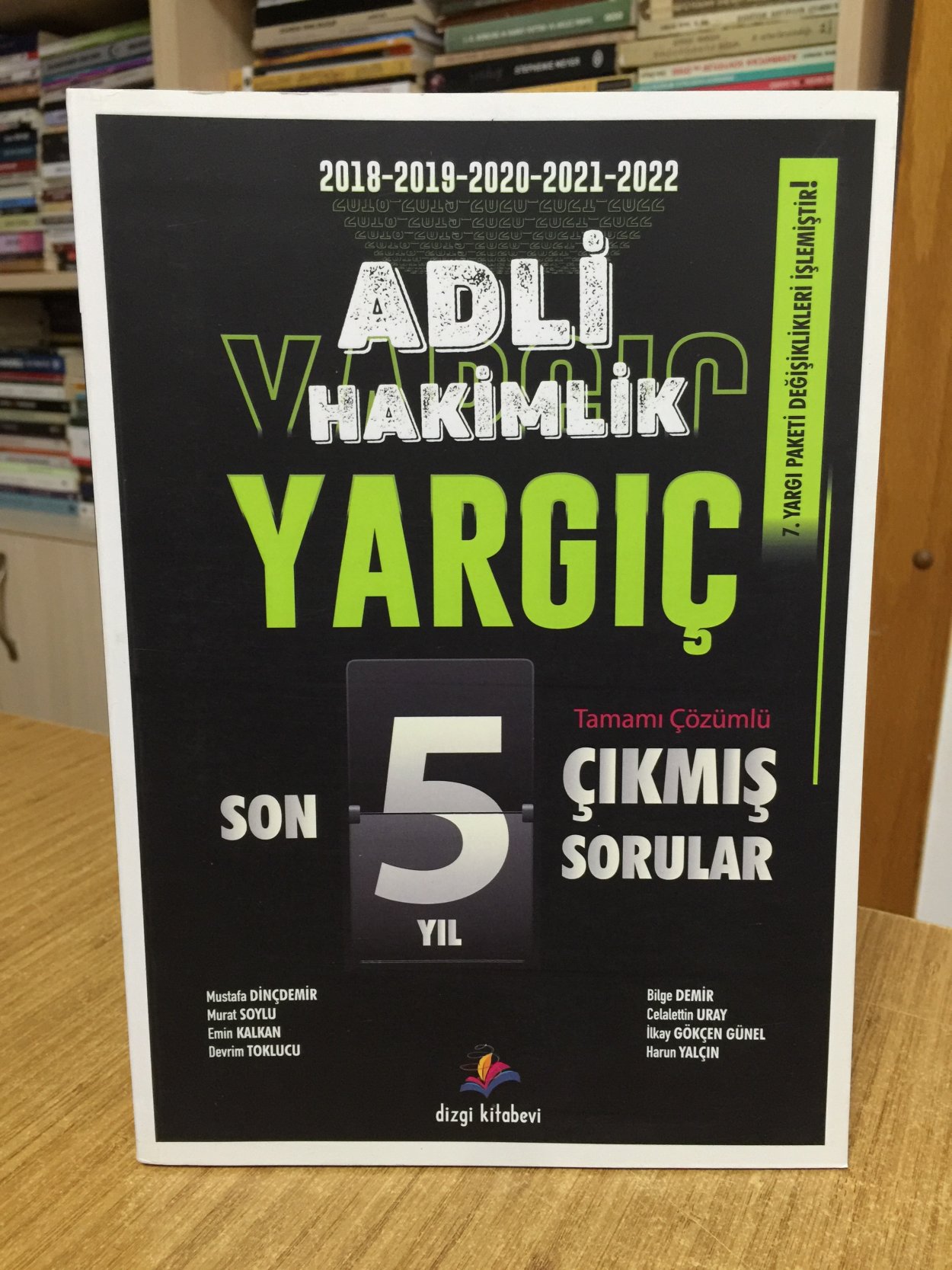 2023 Yargıç Adli Hakimlik Son 5 Yıl Çözümlü Orijinal Çıkmış Sorular Dizgi Kitap
