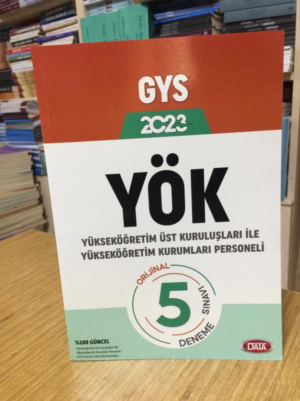 2023 YÖK Üst Kuruluşları ile YÖK Personeli GYS Tamamı Çözümlü 5 Deneme Sınavı Data Yayınları