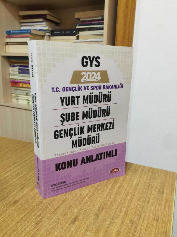 2024 GYS Gençlik ve Spor Bakanlığı Yurt Müdürü Şube Müdürü Gençlik Merkezi Müdürü Hazırlık Kitabı Data Yayınları