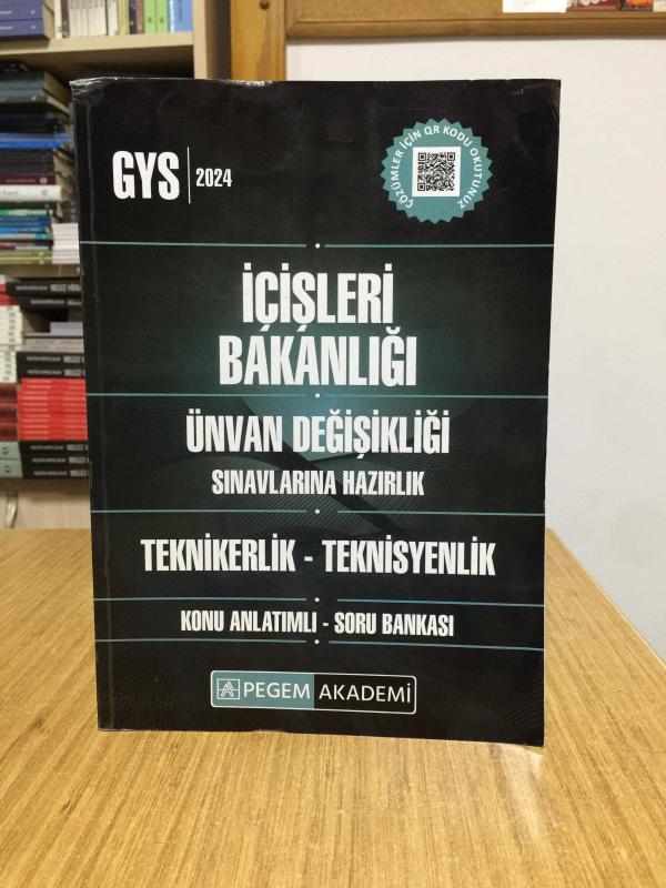 2024 GYS İçişleri Bakanlığı Unvan Değişikliği Sınavı Teknikerlik-Teknisyenlik Konu Anlatımlı Soru Bankası Pegem Akademi Yayıncılık