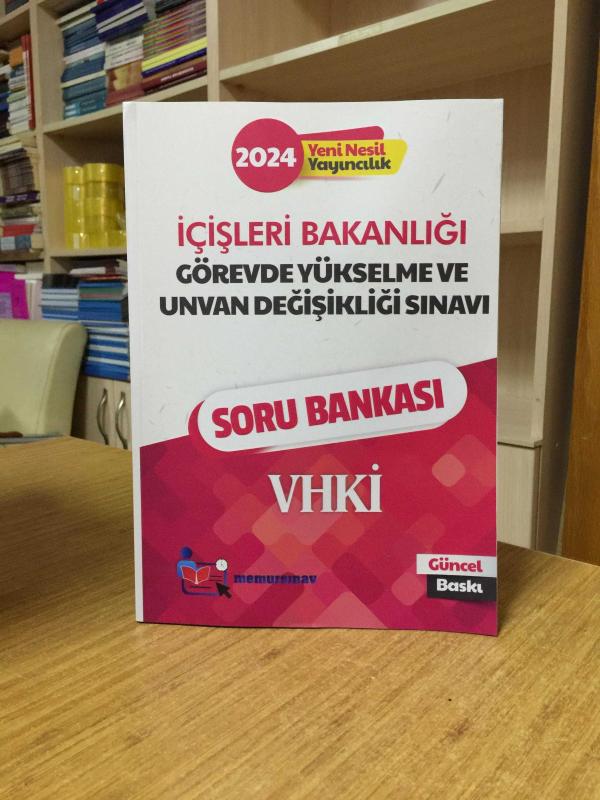 2024 GYS İçişleri Bakanlığı VHKİ Soru Bankası Memur Sınav